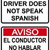 Driver Does Not Speak Spanish Stickers