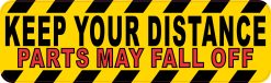 Parts May Fall Off Sticker