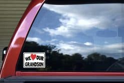 We Love Our Grandson Sticker