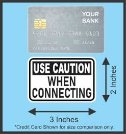 Use Caution When Connecting Stickers