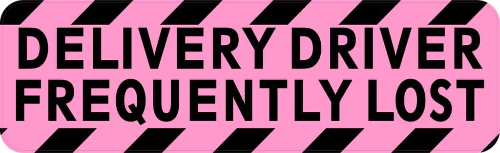 StickerTalk Delivery Driver Frequently Lost Vinyl Sticker, 10 inches x ...