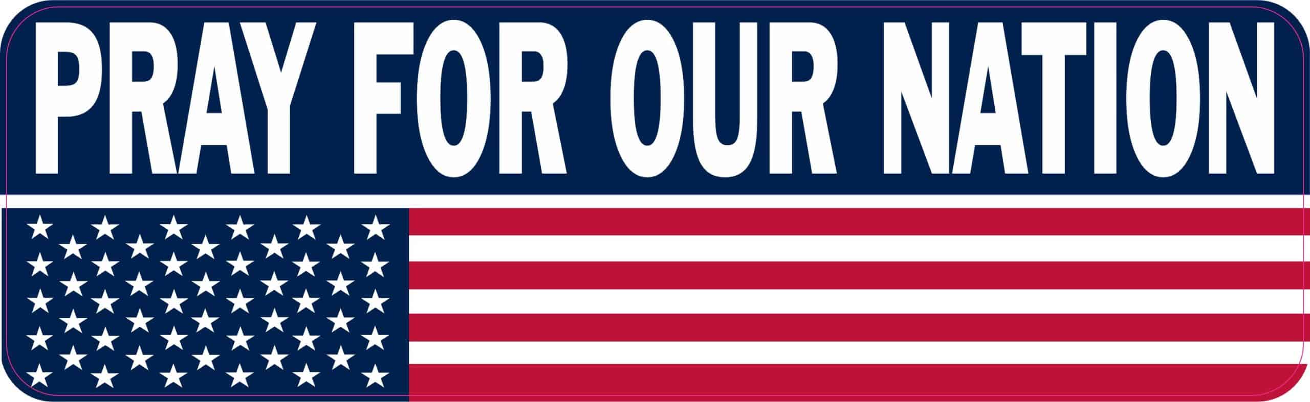 Pray for Our Nation Sticker