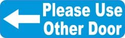 Please Use Other Door Sticker