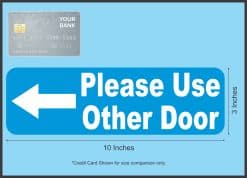 Please Use Other Door Sticker