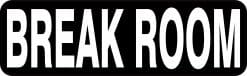 Break Room Sticker