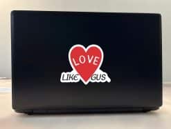 Love Like Gus Sticker