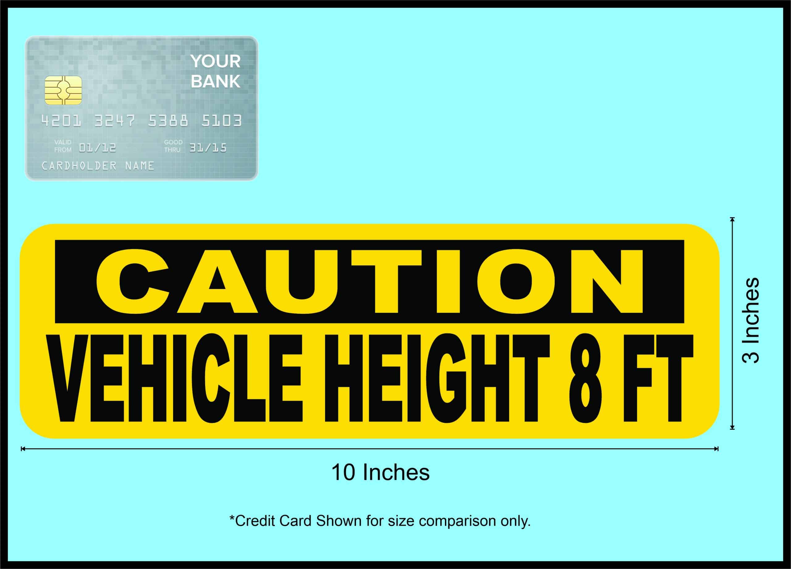 Vehicle Height Sticker