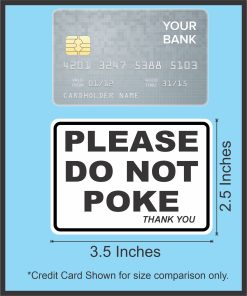 Please Do Not Poke Sticker