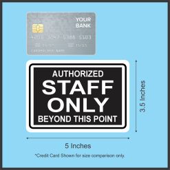Authorized Staff Only Sticker