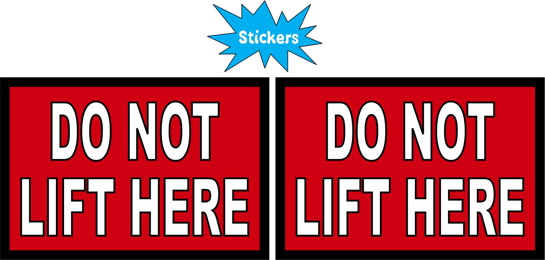 Do Not Lift Here Sticker Sheet