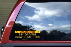 My Driving Scares Me Too Sticker