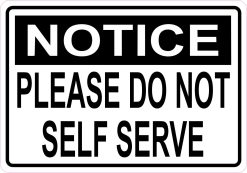 No Self Service Magnet