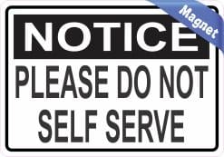 No Self Service Magnet
