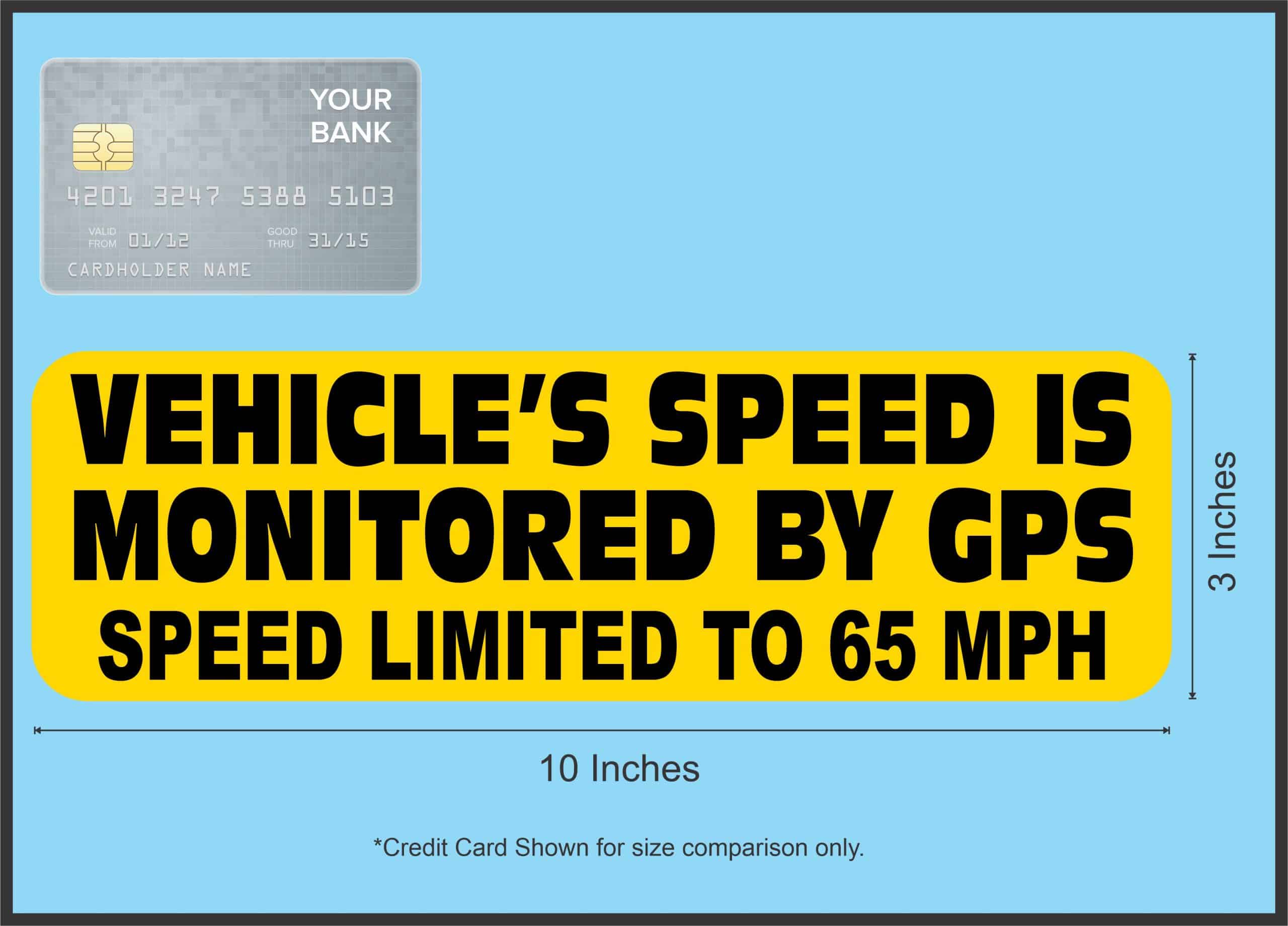 Monitored By GPS Sticker