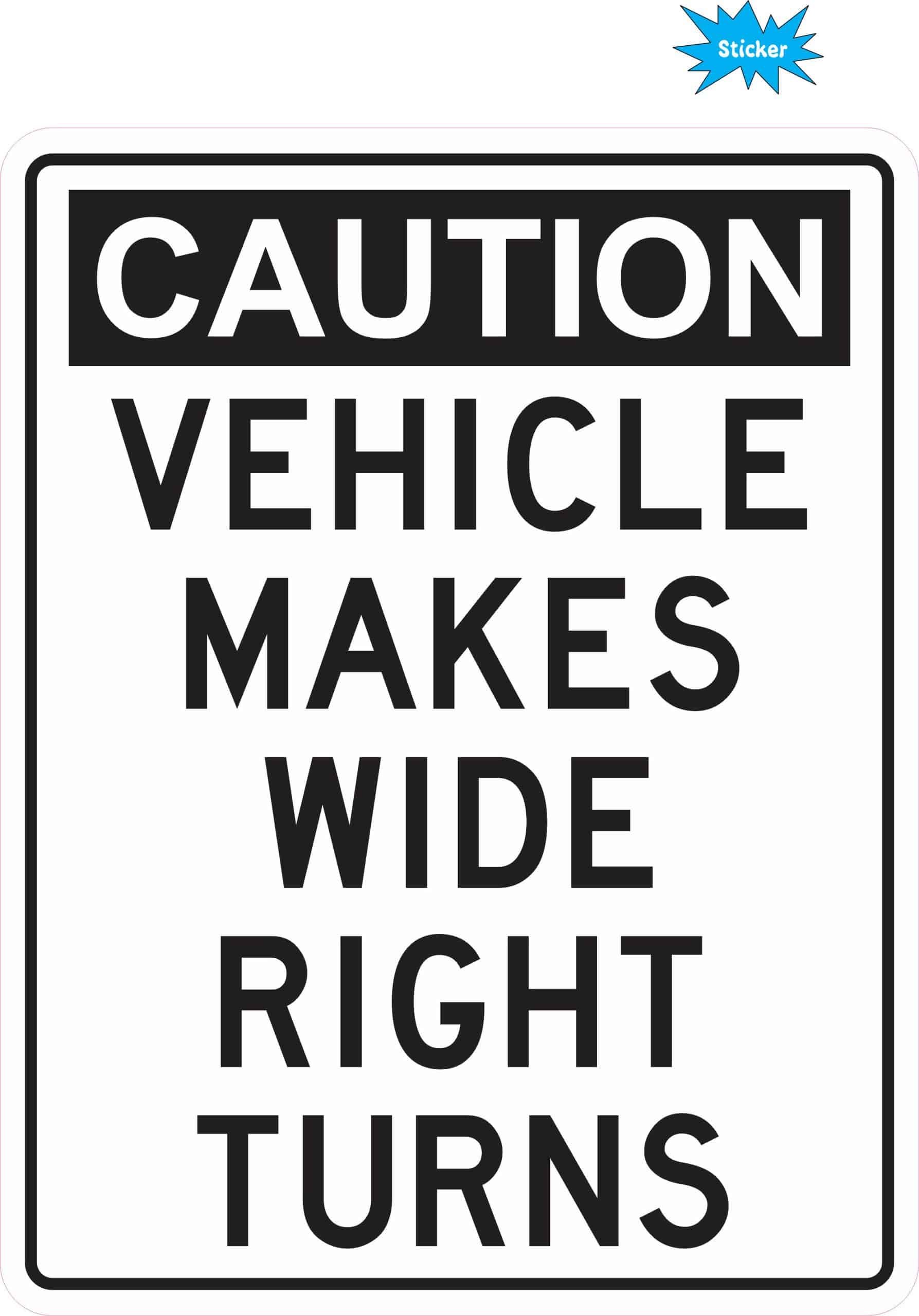 Wide Turn Sticker
