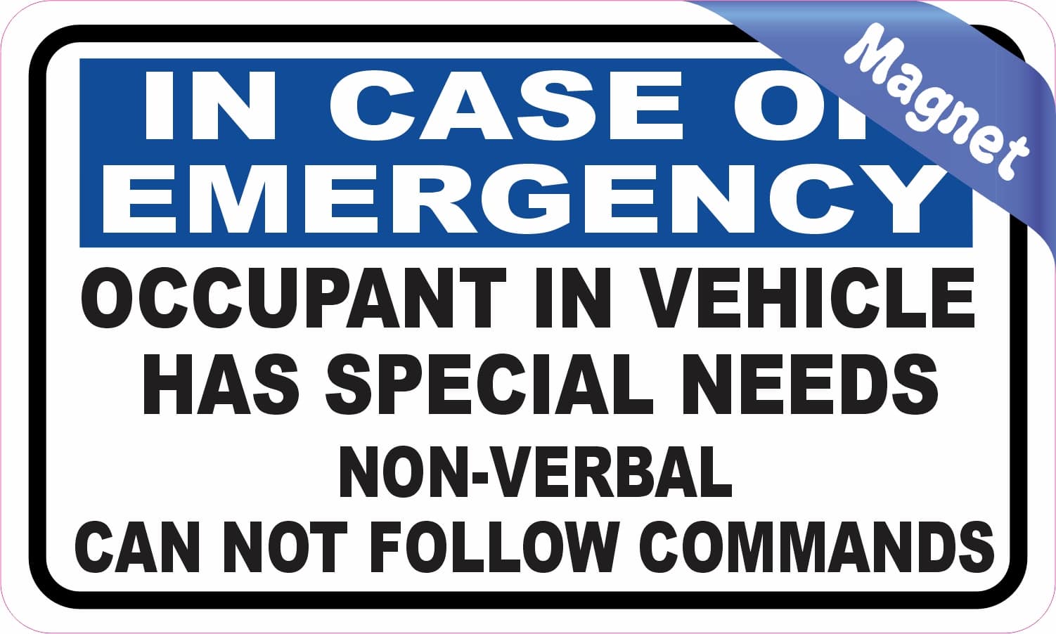 In Case of Emergency Magnet