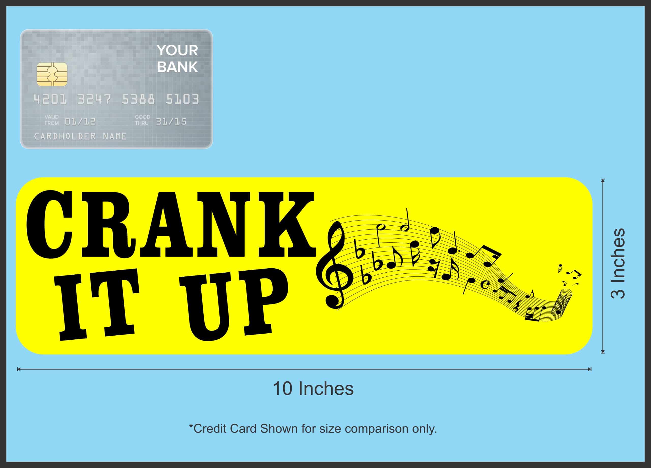Crank It Up Sticker