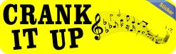 Crank It Up Sticker