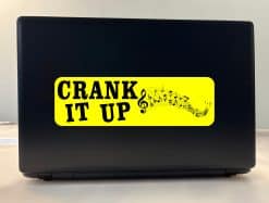 Crank It Up Sticker