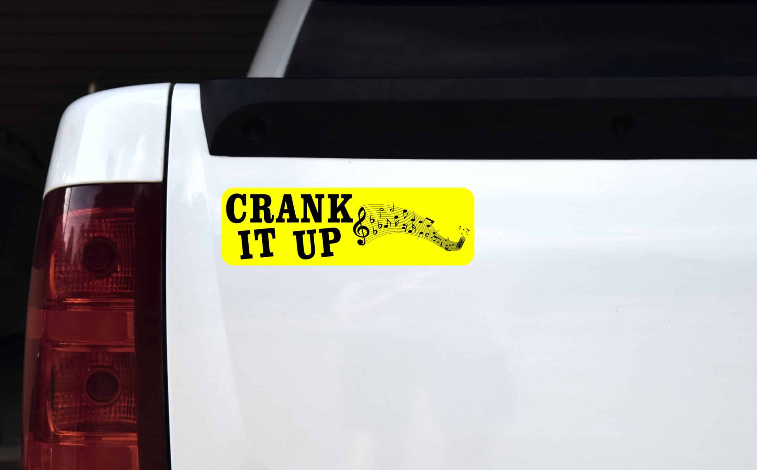 Crank it up Sticker
