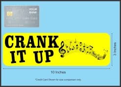 Crank it up Sticker