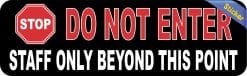 Alternative view of StickerTalk Do Not Enter Staff Only Vinyl Sticker, 10 inches by 3 inches