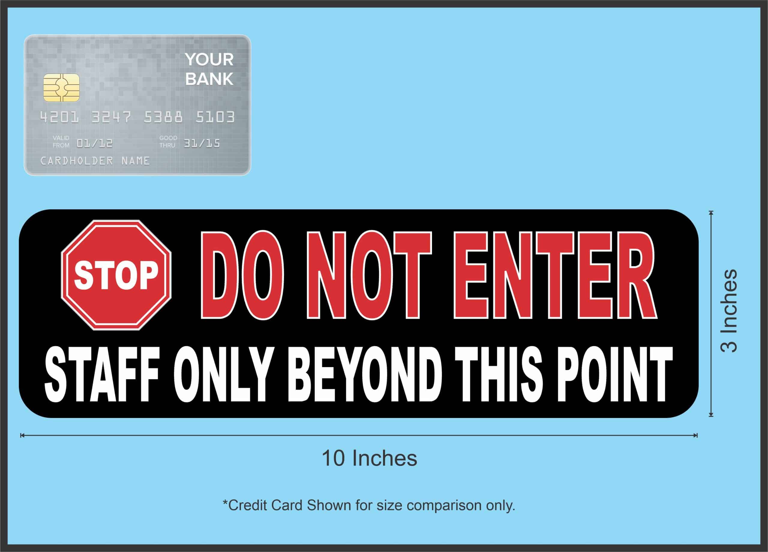 StickerTalk Do Not Enter Staff Only Beyond This Point Magnet, 10 inches by 3 inches - Image 2