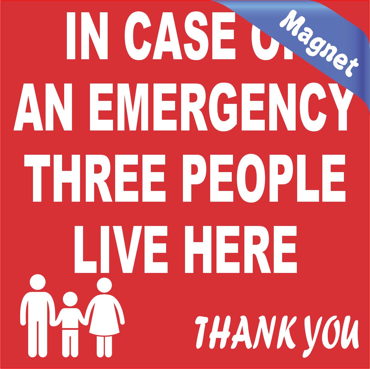 In Case of Emergency Magnet