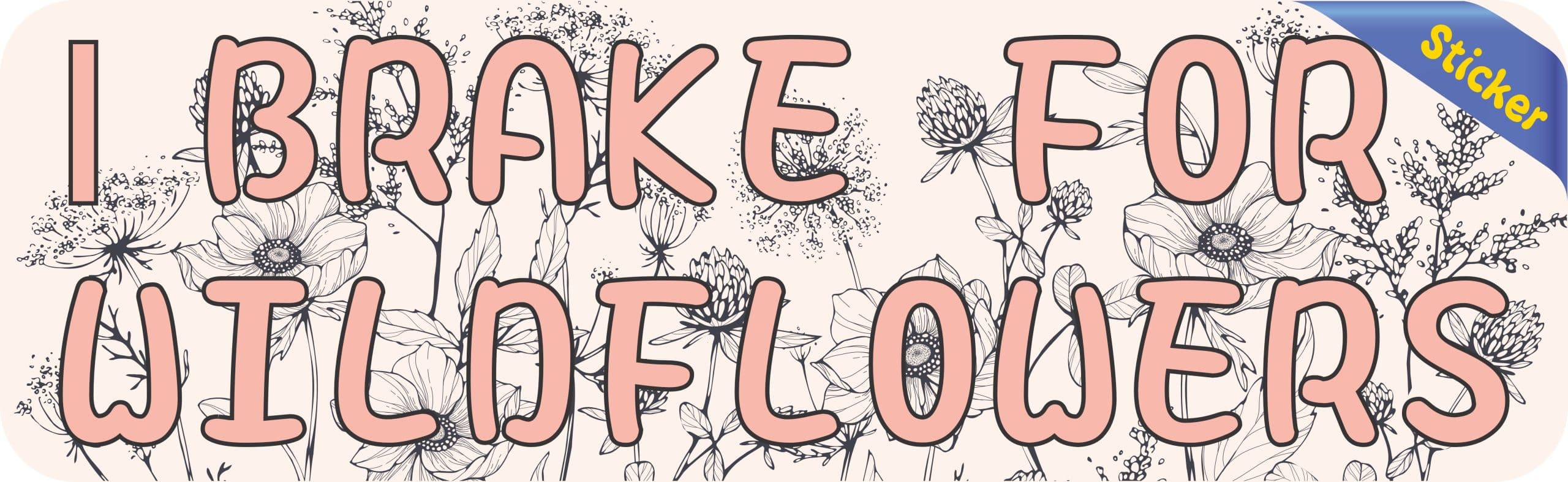 wildflower illustrations, botanical line art, pink typography - vinyl removable sticker