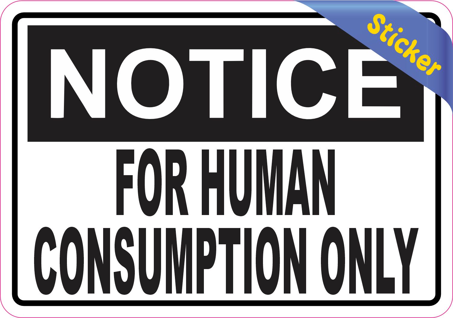 Notice Sticker