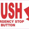 bold red text, directional arrow, emergency stop button graphics - vinyl removable sticker