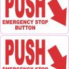 bold red text, directional arrow, emergency stop messaging - vinyl removable sticker