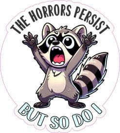 cartoon raccoon character, motivational text, scalloped border - vinyl removable sticker