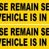 bold black text, bright yellow background, safety messaging - vinyl removable sticker