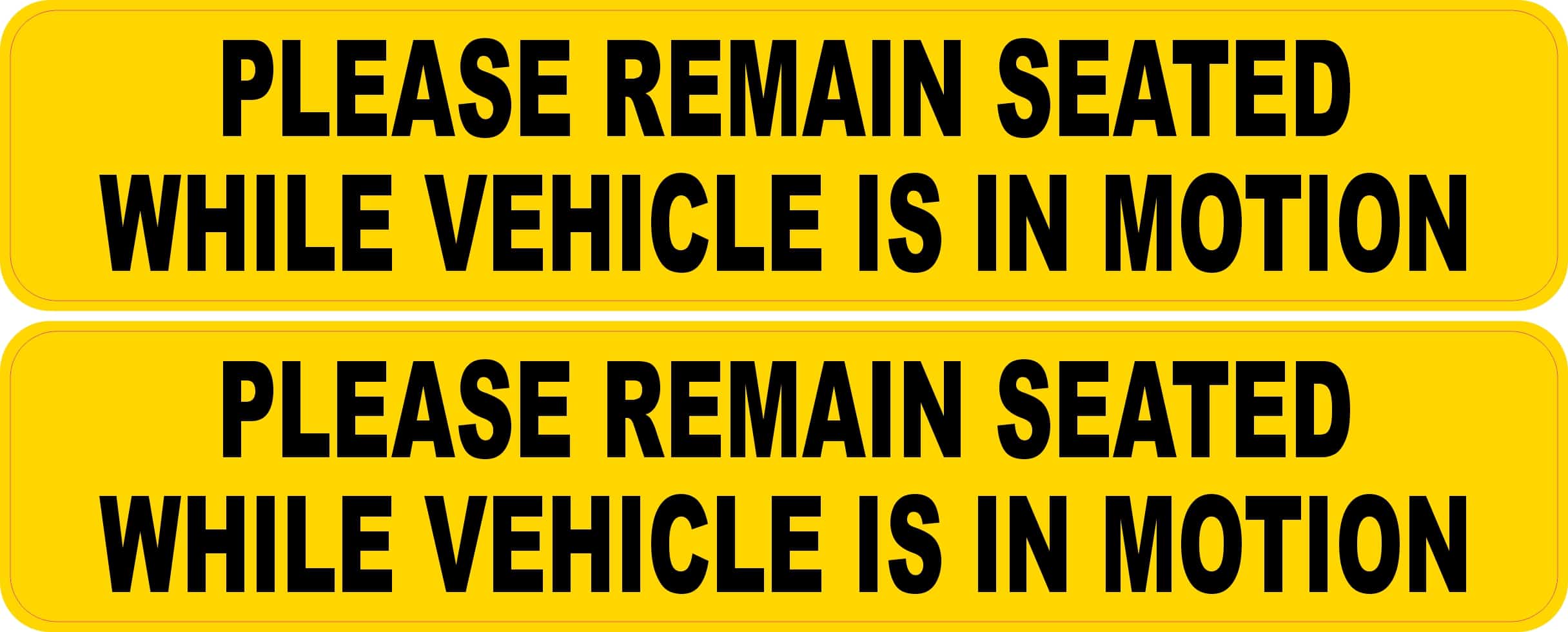 bold black text, bright yellow background, safety messaging - vinyl removable sticker