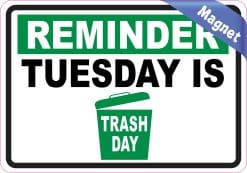 bold text, trash can graphic, green background - vinyl removable magnet