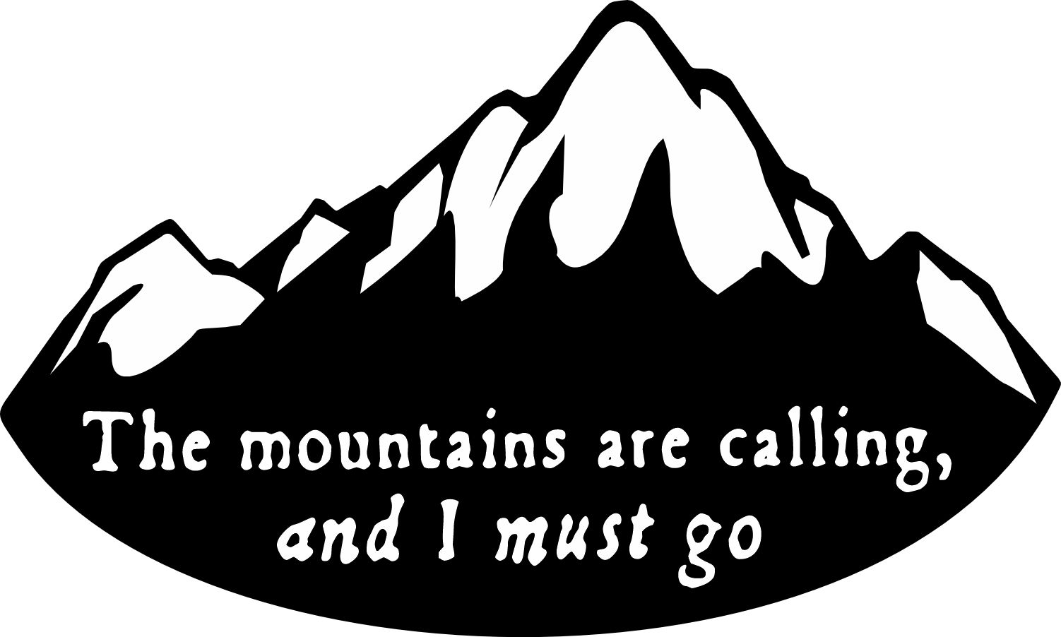 mountain silhouette, inspirational quote, snow-capped peaks - vinyl removable sticker