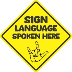 diamond shape, bold text, ASL hand symbol - vinyl removable magnet