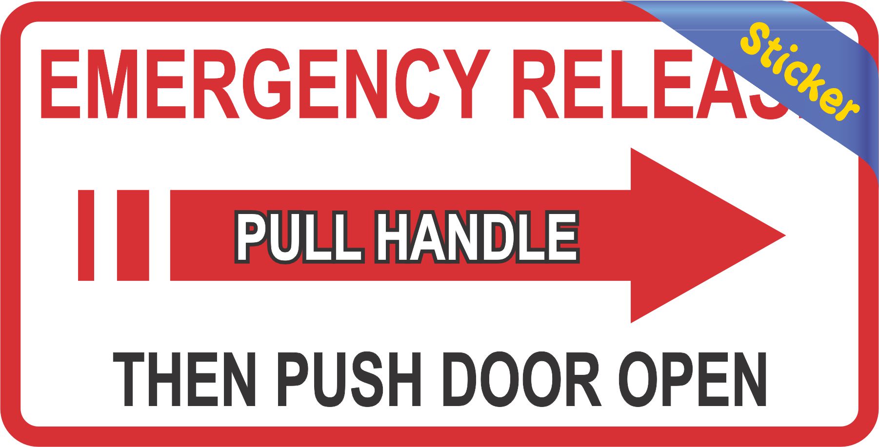 StickerTalk Emergency Release Pull Handle Safety Vinyl Sticker, 6 inches by 3 inches