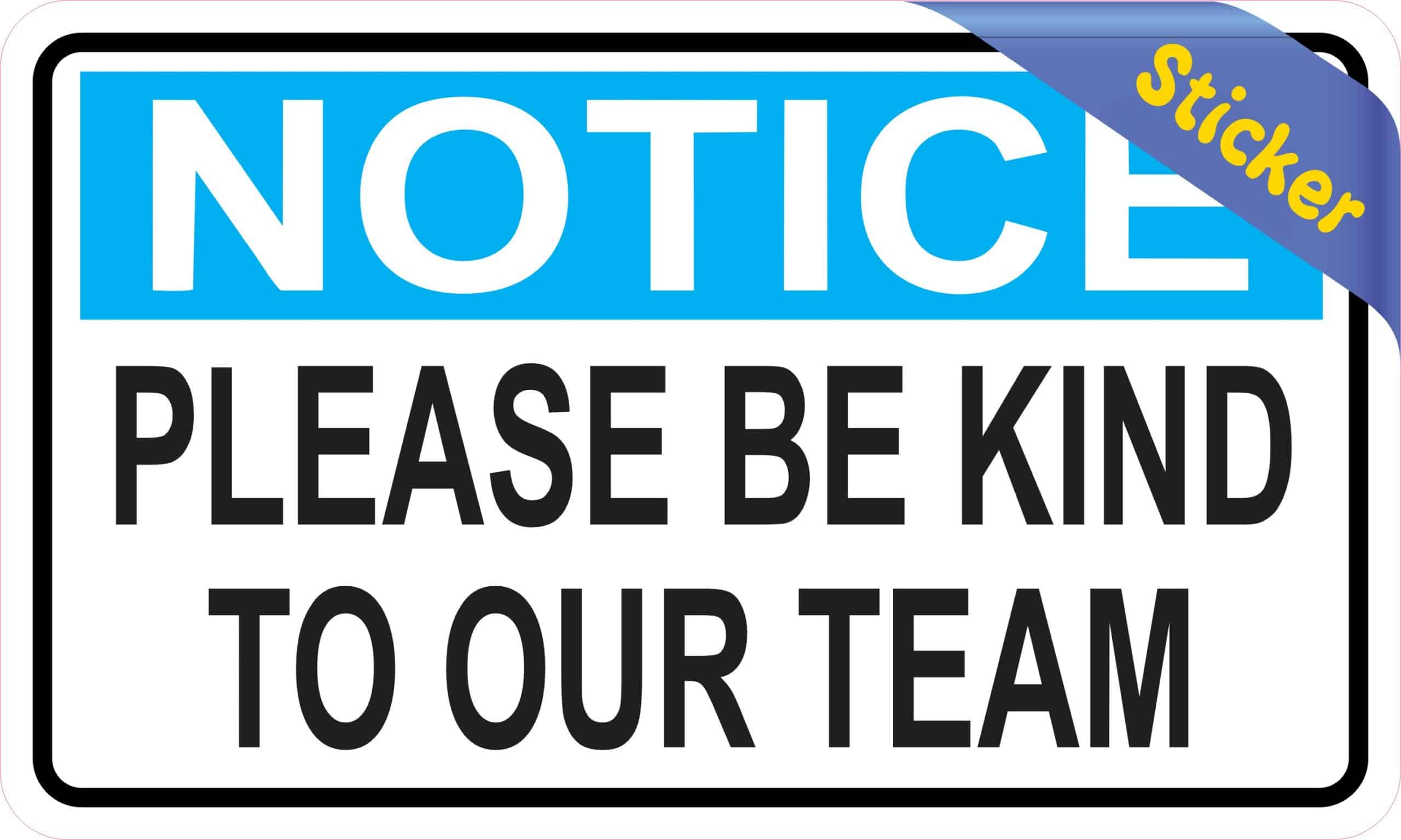 blue header banner, bold white notice text, black body text - vinyl removable sticker