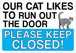 gray cat illustration, bold text message, blue accent background - vinyl removable magnet