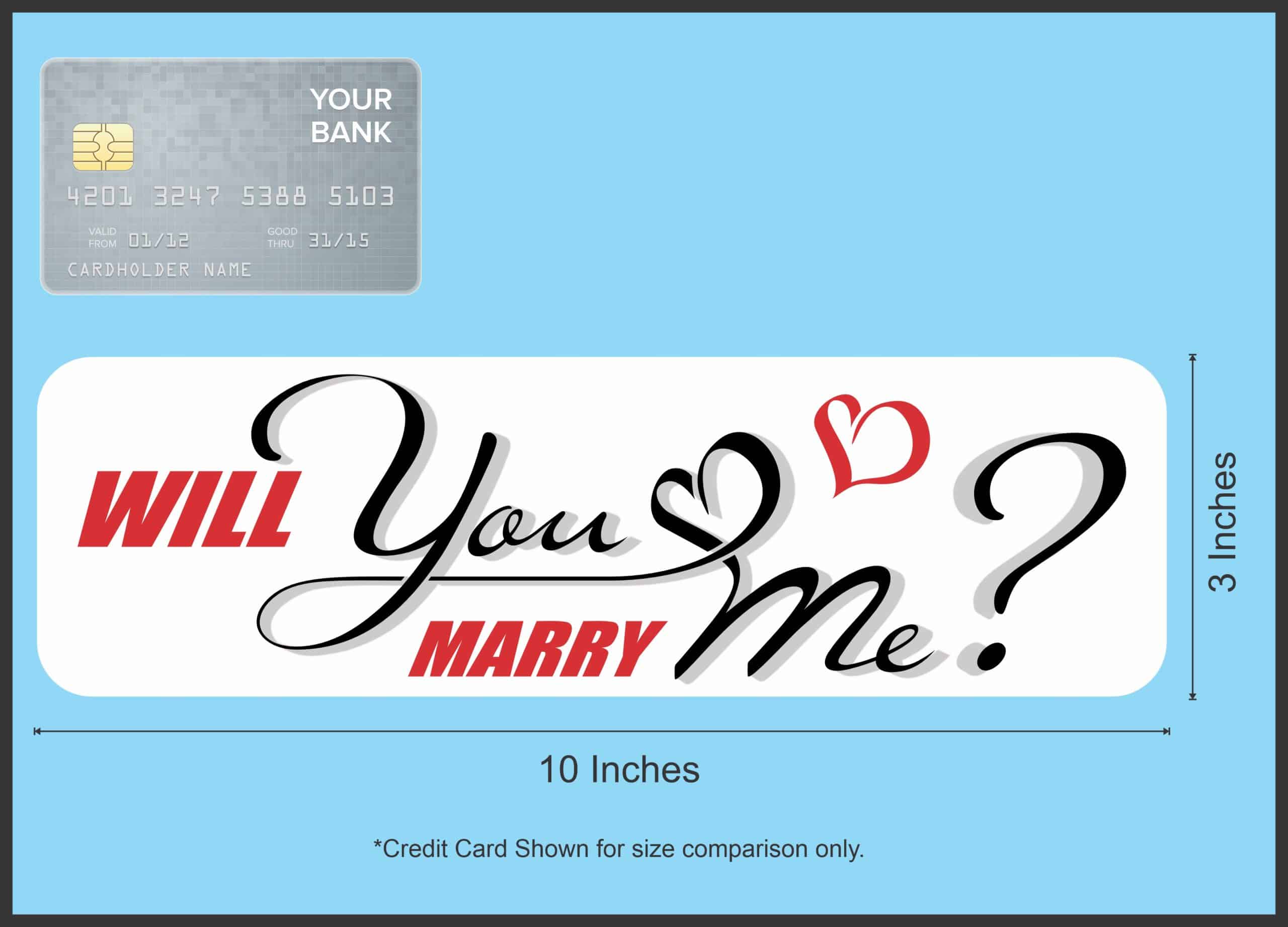 StickerTalk Will You Marry Me Vinyl Sticker, 10 inches by 3 inches