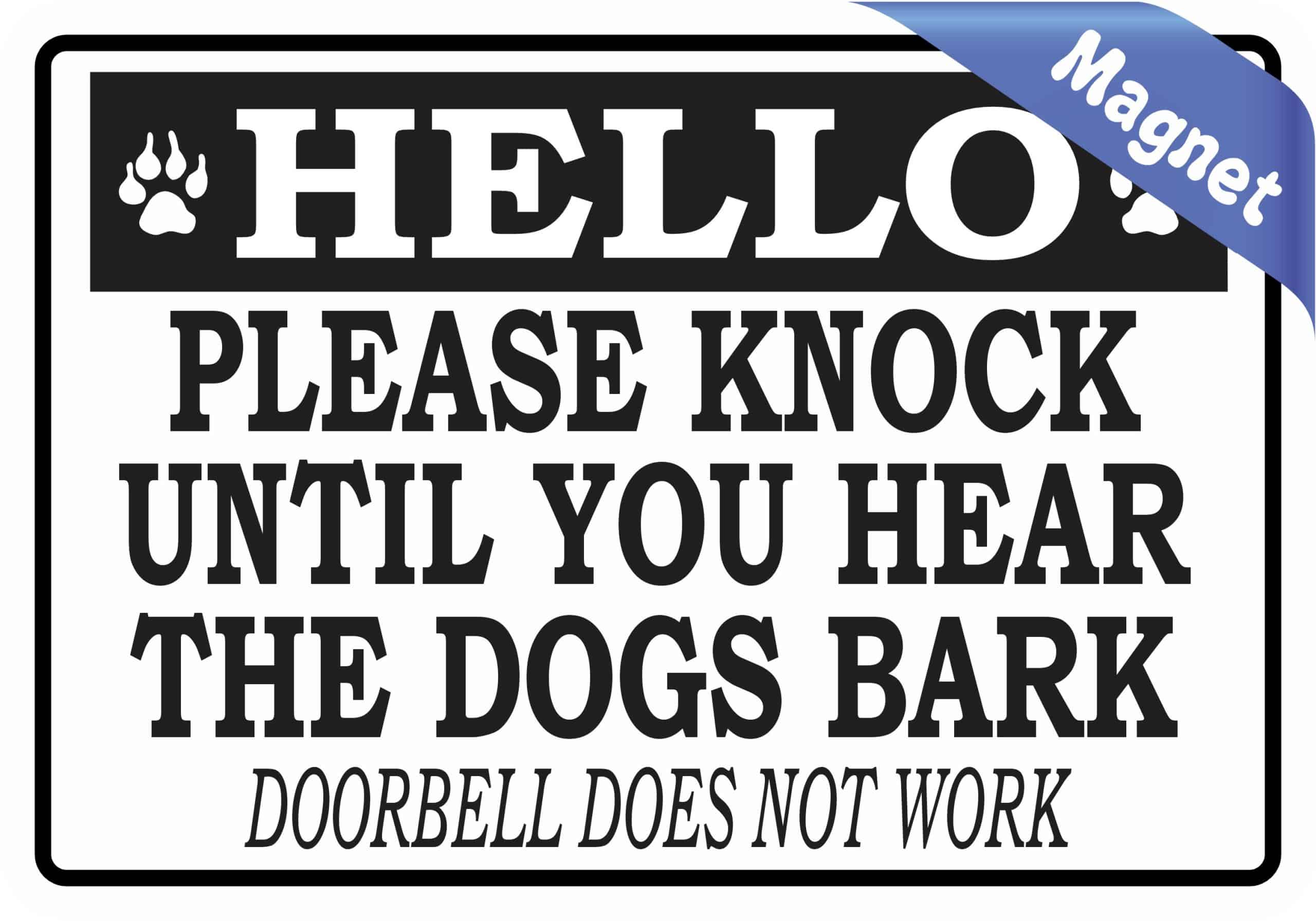 StickerTalk Knock Until the Dogs Bark Magnet, 5 inches by 3.5 inches