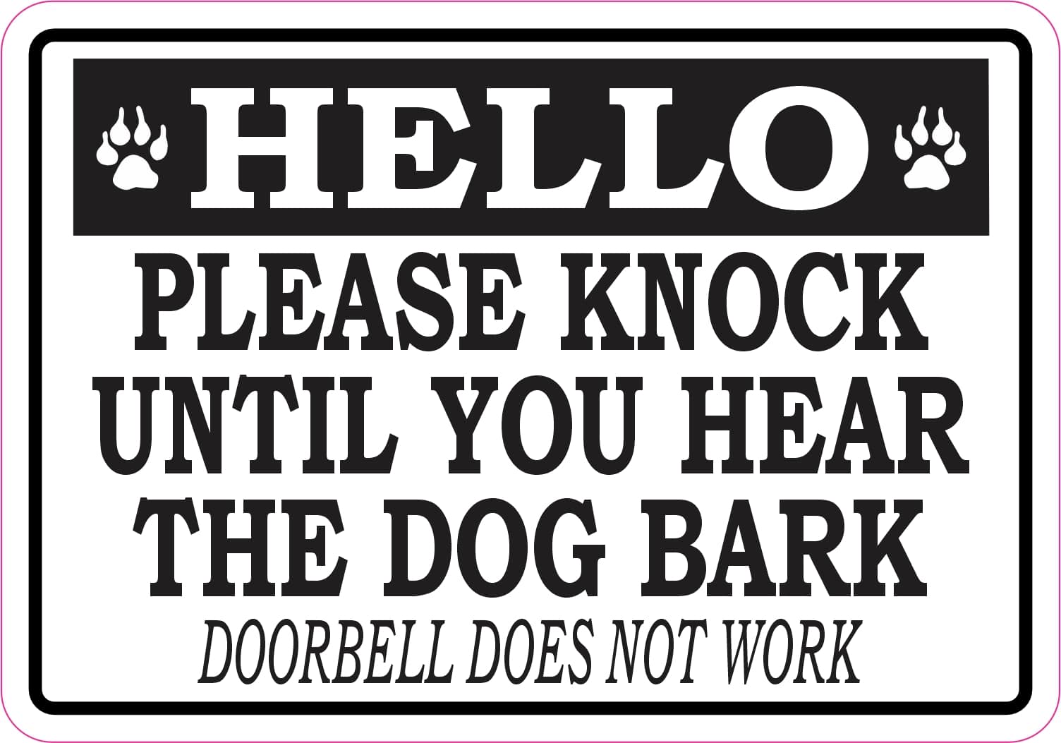 StickerTalk Knock Until You Hear the Dog Bark Vinyl Sticker, 5 inches by 3.5 inches