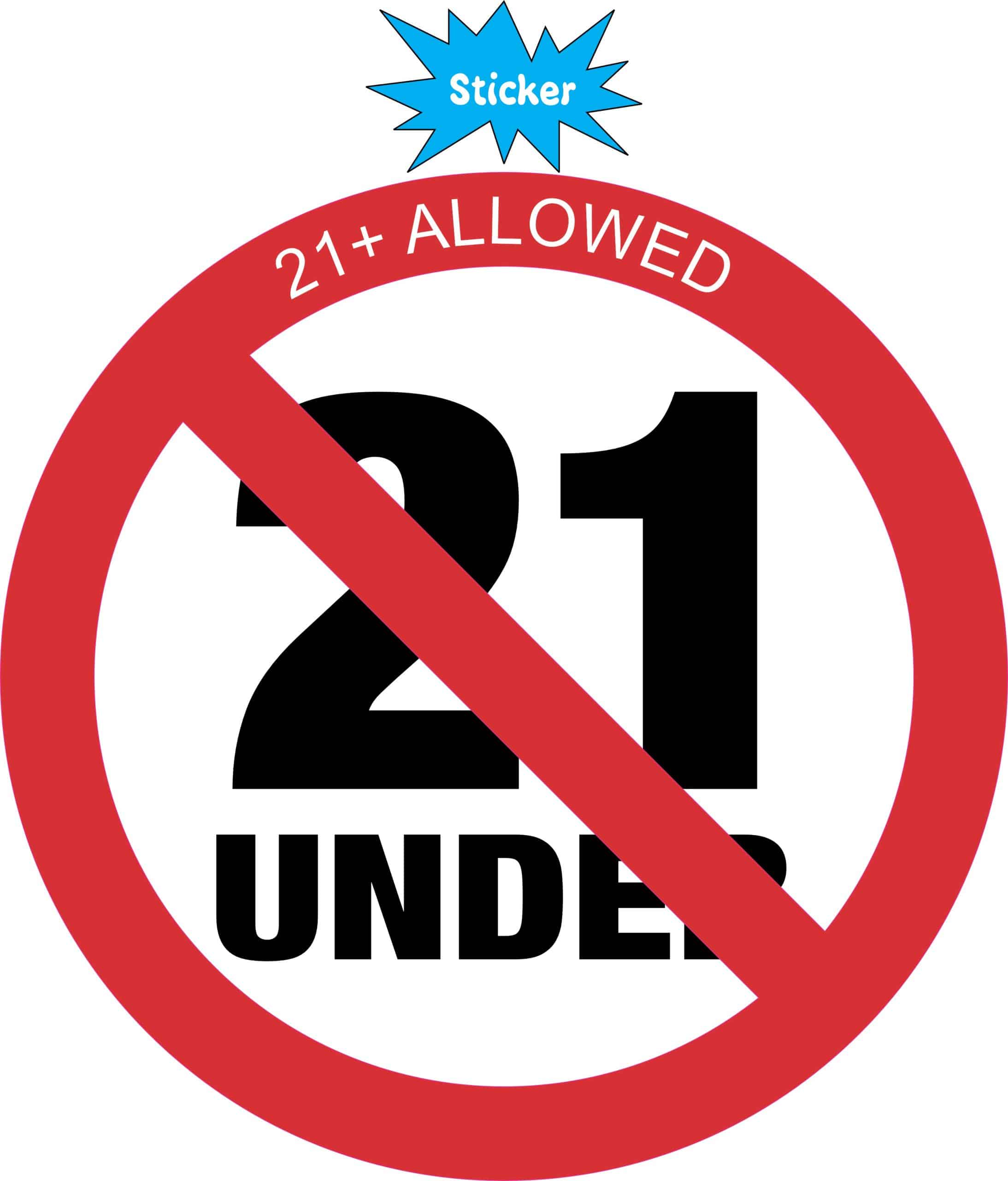 StickerTalk 21 Plus Allowed Vinyl Sticker, 5 inches by 5 inches