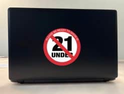 StickerTalk Show ID No 21 and Under Vinyl Sticker, 5 inches by 5 inches