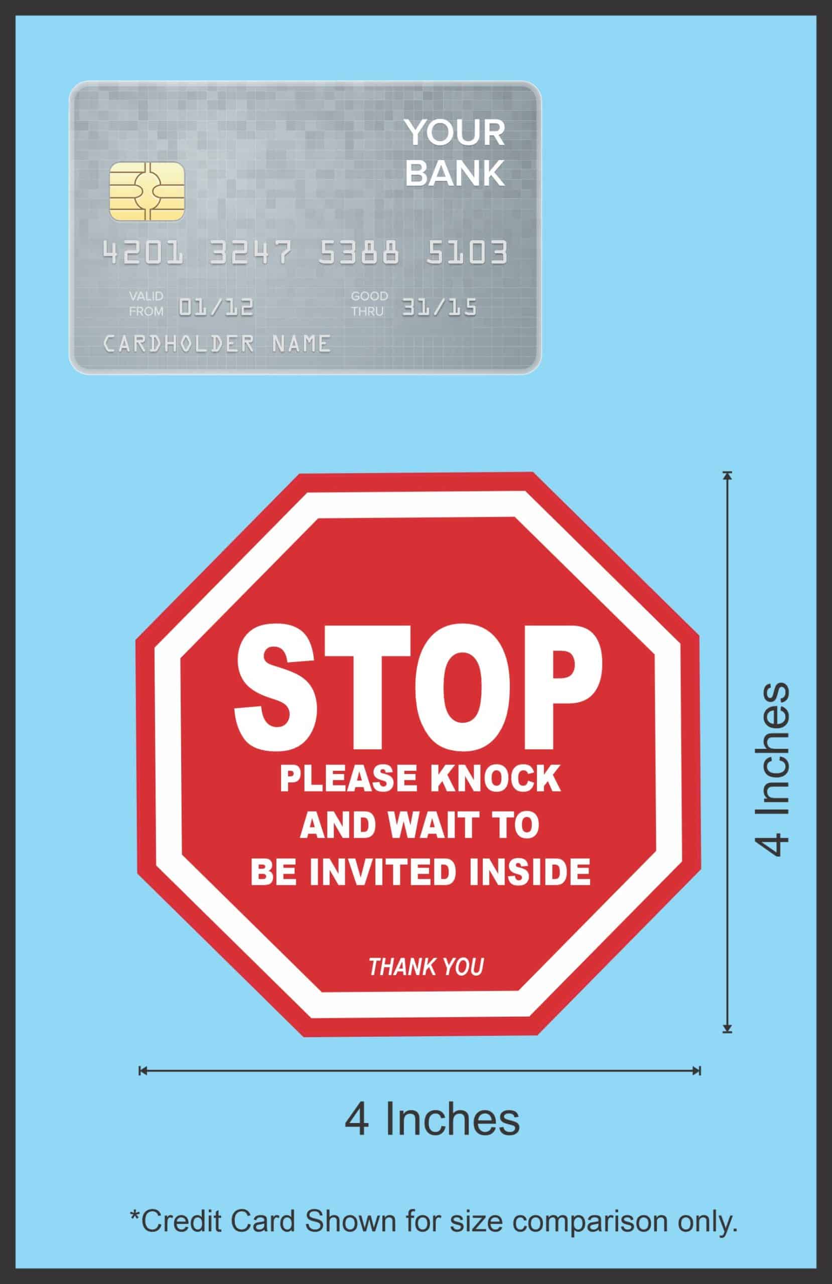 StickerTalk Stop Knock and Wait Vinyl Sticker, 4 inches by 4 inches