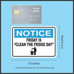 StickerTalk Notice Friday Clean Fridge Day Light Blue Magnet, 5 inches by 3.5 inches