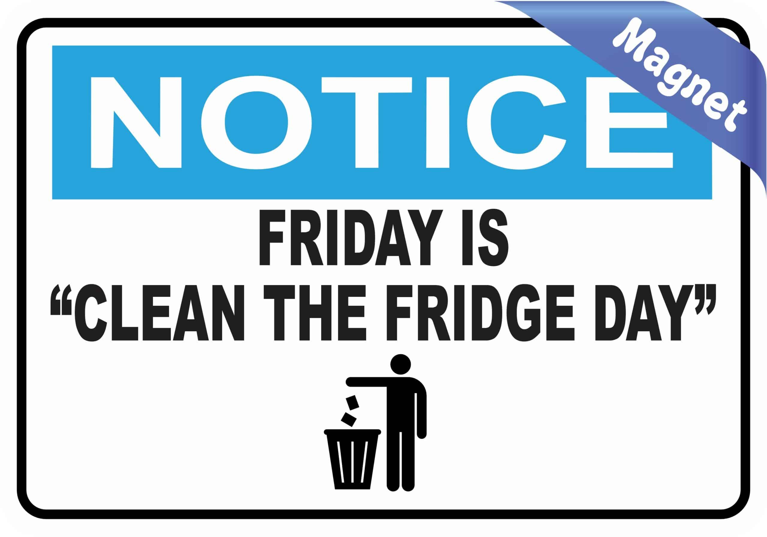 StickerTalk Notice Friday Clean Fridge Day Light Blue Magnet, 5 inches by 3.5 inches