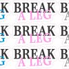 StickerTalk Break A Leg Multicolored Vinyl Sticker Sheet, 2 inches by 1 inch